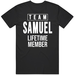 Team Samuel Lifetime Member Samuel L Jackson Btw T Shirt