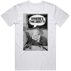 Where's The Beef Wendys T Shirt