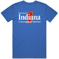Welcome To Idiana Crossroads Of America T Shirt