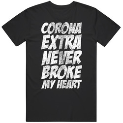 Corona Extra Never Broke My Heart Worn Look T Shirt