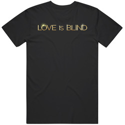 Love Is Blind Logo T Shirt