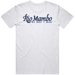 Rio Mambo Popular Fort Worth Texas Restaurant T Shirt