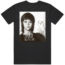 Jane Fonda Celebrity Mugshot T Shirt