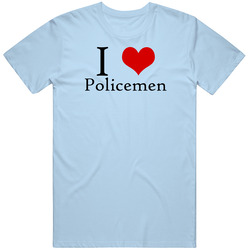 I Heart Love Policemen Quote T Shirt