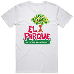 El Parque Mexican Bar And Grill El Paso Restaurant T Shirt