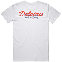 Delicious Mexican Eatery Restaurant El Paso T Shirt