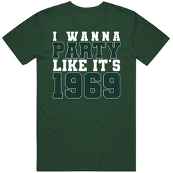 I Wanna Party Like Its 1969 New York Football Champions T Shirt