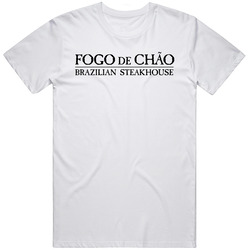 Fogo De Chao Brazilian Steakhouse Los Angeles Restaurant T Shirt