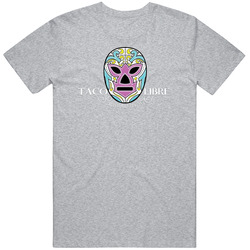 Taco Libre Popular Jacksonville Restaurant Food T Shirt
