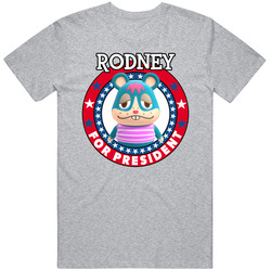 Rodney For President Animal Crossing T Shirt