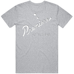 Premiere Hotel And Bar Fort Lauderdale Restaurant T Shirt