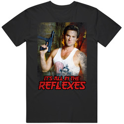 It's All In The Reflexes Funny Movie  Parody T Shirt