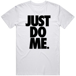 Just Do Me Crass T Shirt