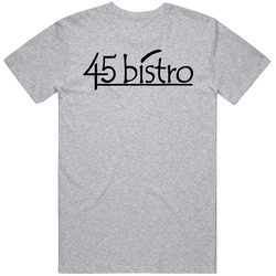 45 Bistro Savannah Georgia Restaurant T Shirt