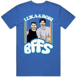 Luka And Bobi Bffs Doncic Boban Marjanovic Best Friends T Shirt