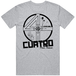 Cuatro Maui Hawaii Restaurant T Shirt