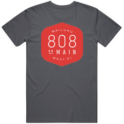 808 On Main Maui Hawaii Restaurant T Shirt