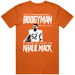 Boogyman Sleeps He Checks For Khalil Mack Chicago Football T Shirt