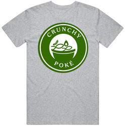 Crunchy Poke Portland Maine Restaurant T Shirt