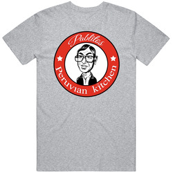 Pablito's Kitchen Burbank California Restaurant T Shirt