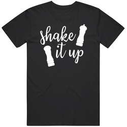 Shake It Up T Shirt