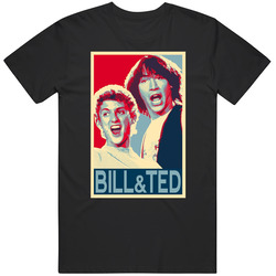 Bill And Ted Excellent Adventure Hope T Shirt