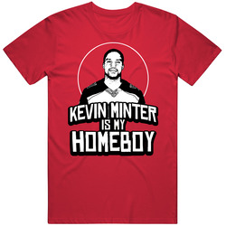 Kevin Minter Is My Homeboy Football Player Fan T Shirt