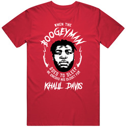 Khalil Davis When The Boogeyman Goes To Sleep Funny Football Fan T Shi