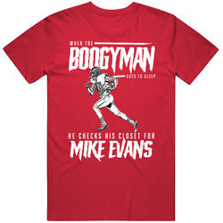 When The Boogeyman Goes To Sleep He Checks His Closet For Mike Evans F