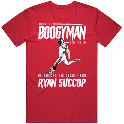 When The Boogeyman Goes To Sleep He Checks His Closet For Ryan Succop 
