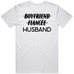 Boyfriend Fiancee Husband Matching Couples Funny Black Text T Shirt