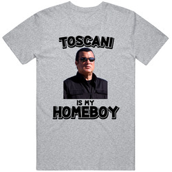 Nico Toscani Is My Homeboy Above The Law Movie Fan T Shirt