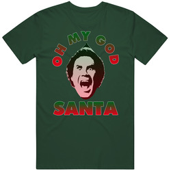 Oh My God Santa Buddy The Elf Christmas Movie Will Ferrell Funny T Shi