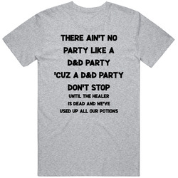 Dungeons And Dragons Party Funny Healer T Shirt