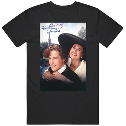 Four Weddings And A Funeral 90's Rom Com T Shirt