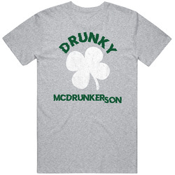 Drunky Mcdrunkerson Shamrock St Patricks Day Drinking Funny Grunge T S