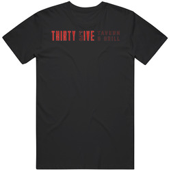 Thirty 5ive Tevern And Grill El Paso Restaurant T Shirt