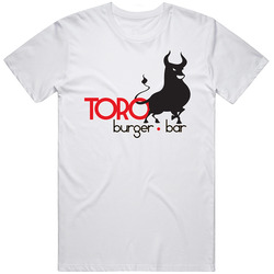 Toro Burger Bar El Paso Restaurant T Shirt