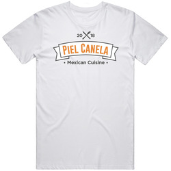 Piel Canela Mexican Cuisine Restaurant El Paso T Shirt