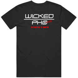 Wicked Pho Noodles And More Restaurant El Paso T Shirt
