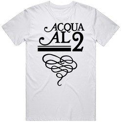 Acqua Al 2 Popular Washington Restaurant T Shirt