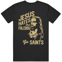 Jesus Hates Atlanta Go New Orleans Football Team Fan T Shirt
