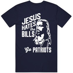 Jesus Hates Buffalo Go New England Football Team Fan T Shirt