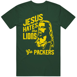 Jesus Hates Detroit Go Green Bay Football Team Fan T Shirt