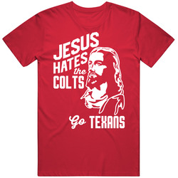 Jesus Hates Indianapolis Go Houston Football Team Fan T Shirt