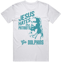 Jesus Hates New England Go Miami Football Team Fan T Shirt
