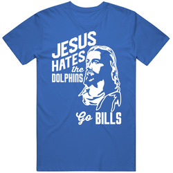 Jesus Hates Miami Go Buffalo Football Team Fan T Shirt