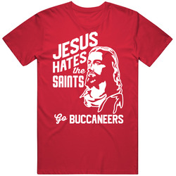 Jesus Hates New Orleans Go Tampa Bay Football Team Fan T Shirt
