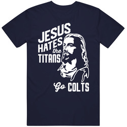 Jesus Hates Tennessee Go Indianapolis Football Team Fan T Shirt