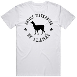 Easily Distracted By Llamas Funny Animal T Shirt